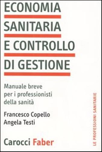 Economia sanitaria controllo - sanitaria,