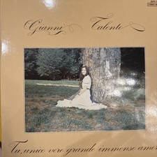 Lotto 15 Pezzi - Gianni Talento ‎– Tu Unico Vero, Immenso, Grande Amore Italy LP