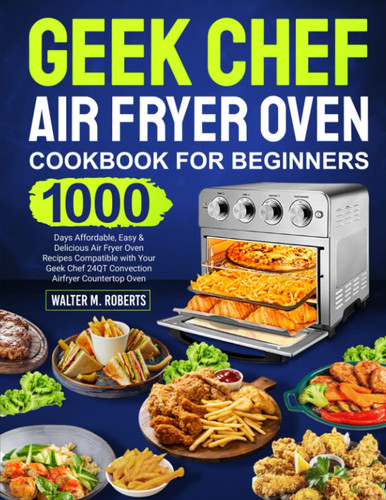 Geek chef air fryer - geek, oven