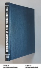 The Electronic Arts of Sound and Light - Pellegrino - Copertina rigida
