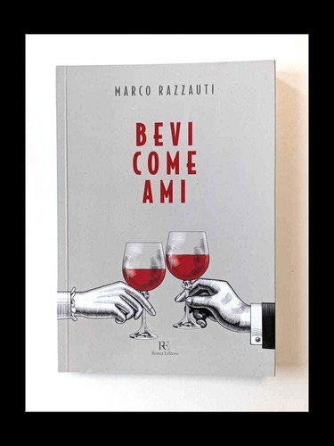 Bevi come ami marco razzauti - ami,