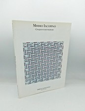 "MIMMO IACOPINO Cinquantasettegradi" Sciaccaluga, 2000 & Novecento 2004 Catalogo