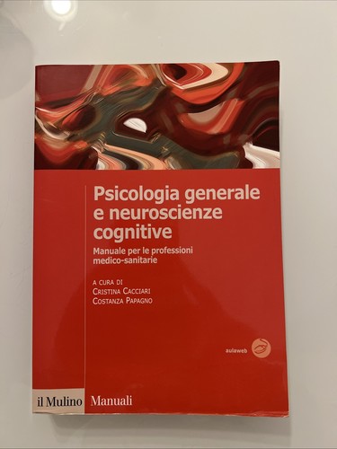 Psicologia generale - psicologia, e