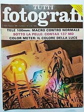 TUTTI FOTOGRAFI 7/8 LUGLIO 1981 ALFRED STIEGLITZ COLORMETER CONTAX 137 QUARTZ