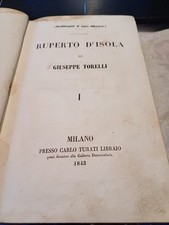 libro RUPERTO D'ISOLA di GIUSEPPE TORELLI VOL. 1 e 2 1843 MILANO