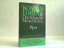 Der Abbau des Menschlichen