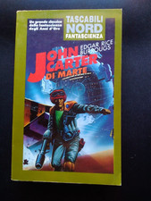 JOHN CARTER DI MARTE - EDGAR RICE BURROUGHS - NORD 1991