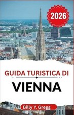 Guida turistica di Vienna