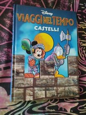 LIBRO ILLUSTRATO DISNEY VIAGGI NEL TEMPO CASTELLI PAPERINO TOPOLINO F C del 2002