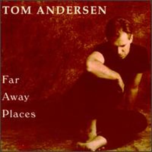 Far away places tom - away,