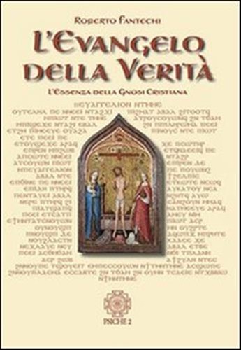 Evangelo della verità - l'evangelo,