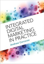 Integrated Digital Marketing