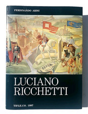 Ferdinando Arisi Luciano Ricchetti Edizioni TipLeCo 1997 arte pittura Novecento