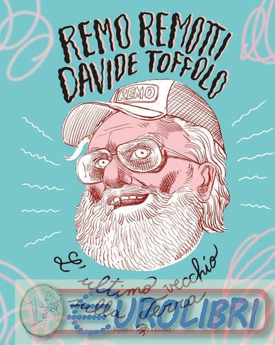 9788817157735 remo remotti - remo,