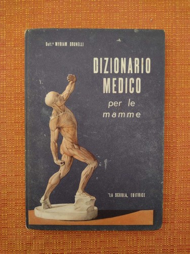 Dizionario medico per mamma - la,