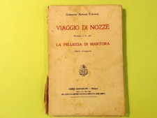 VIAGGIO DI NOZZE LA PELLICCIA DI MARTORA ANTONA TRAVERSI SANDRON