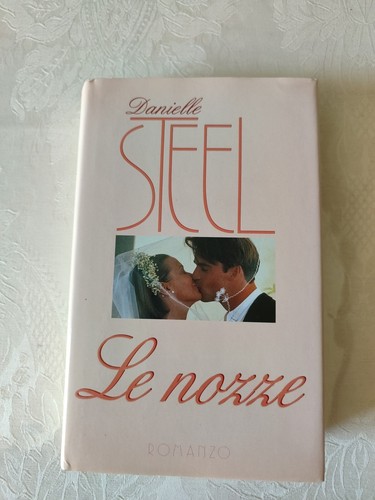 Nozze danielle steel - le,
