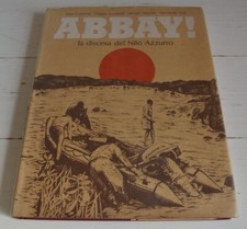 ABBAY! LA DISCESA DEL NILO AZZURRO CALAMAI LOVATELLI MAZZEI TORI