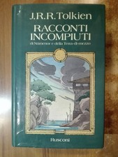 Tolkien RACCONTI INCOMPIUTI