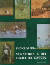 Enciclopedia venatoria e dei