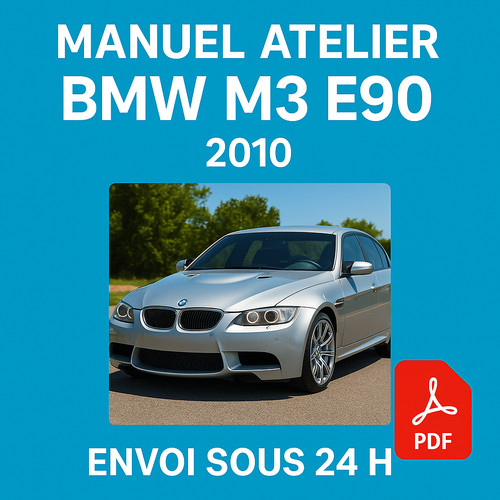Manuel atelier bmw e90 - manuel, m3