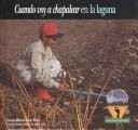 Cuando voy chapalear - cuando, la
