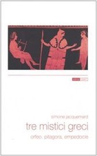 Simone Jacquemard,,Tre mistici