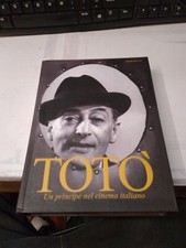 TOTò UN PRINCIPE NEL CINEMA ITALIANO-MEDIANE LIBRI-2007