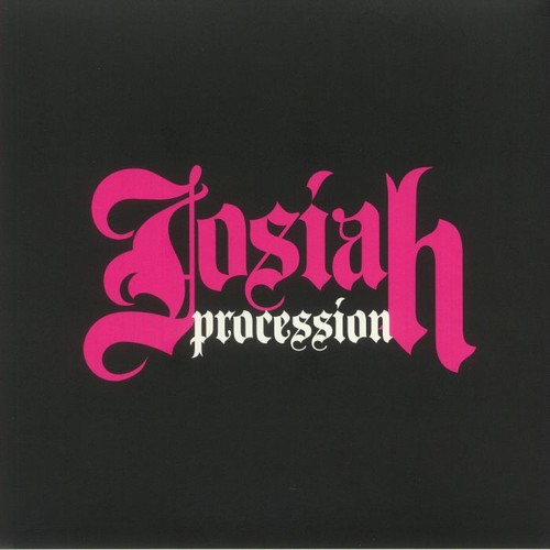 Josiah procession - josiah,