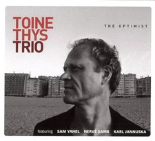 The Optimist, Toine Thys Trio