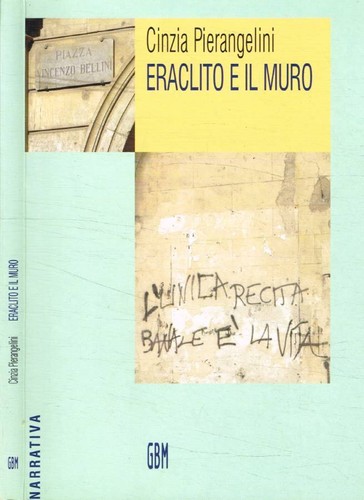 Eraclito muro - e, il