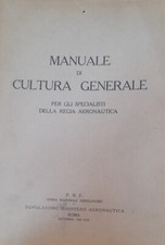 Manuale di cultura generale per gli specialisti della Regia Aeronautica