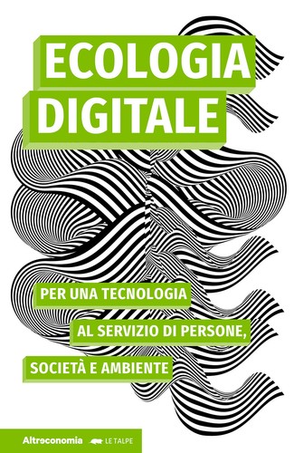 Ecologia digitale per - digitale.,
