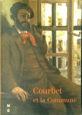 COURBET ET LA COMMUNE AA.VV. REUNION MUSEE NATIONAUX 2000  BROSSURA