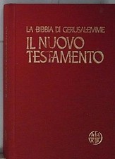 LA BIBBIA DI GERUSALEMME IL NUOVO TESTAMENTO