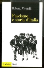 FASCISMO E STORIA D`ITALIA di
