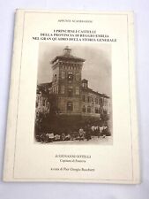 I PRINCIPALI CASTELLI DELLA PROVINCIA DI REGGIO EMILIA di GIOVANNI GOTELLI