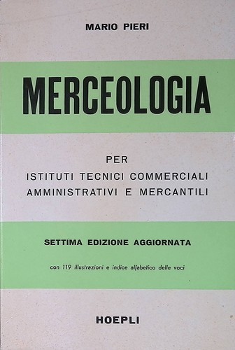 Merceologia pergli istituti - merceologia,