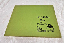Juneau A Book of Woodcuts By