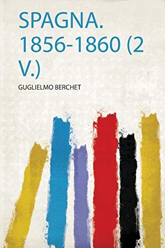 Spagna 1856 1860 - 1856-1860, (2