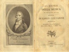 GERVASONI Carlo. LA SCUOLA DELLA MUSICA. Piacenza, Orcesi, 1800