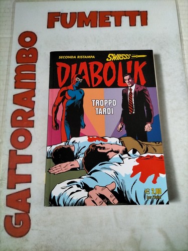 Diabolik swiisss 312 - diabolik, n.312