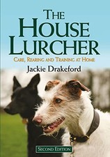 The House Lurcher: Care