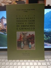 Guida monumenti immagini sacre chiese croci Drenchia e Grimacco  Ruttar Friuli 