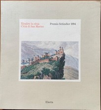 [L7] Attilio Gobbi - Risalire la città. Città di San Marino   [Electa, 1994]