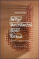 Why architects still draw. Due