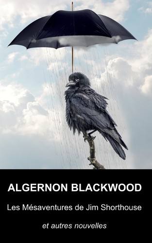Algernon blackwood les - blackwood,