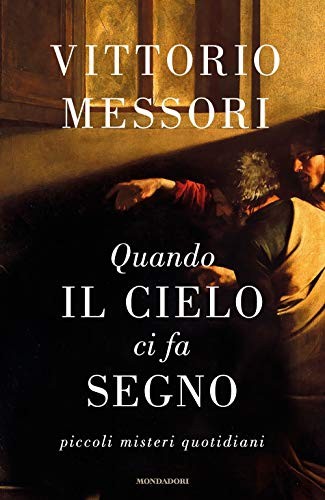 Quando cielo fa segno - quando,