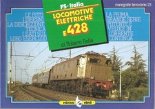 Rolle, Locomotive elettriche E428 (Monografie Ferr. N. 23), Elledi 1985