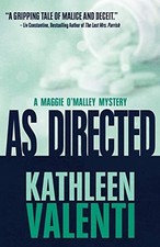 			AS DIRECTED by Valenti